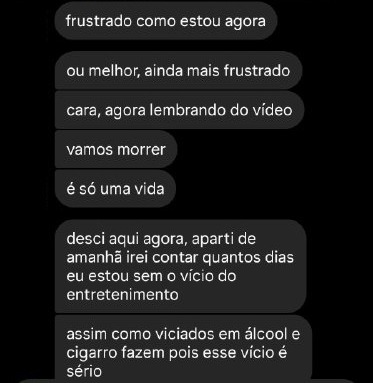 Mensagem sobre reconhecer o vício em entretenimento e decidir agir